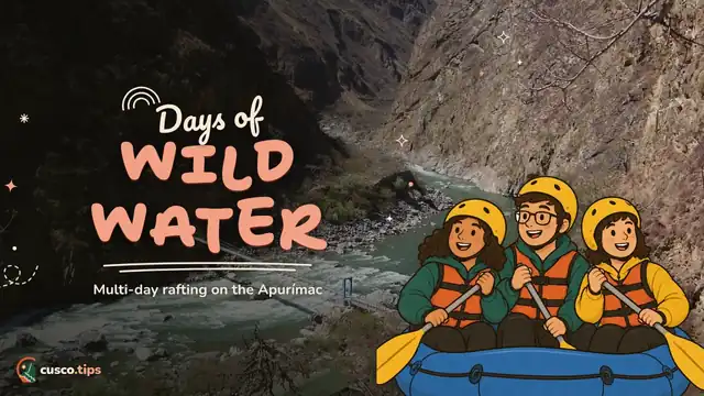 Wild river — Apurímac river rafting: multi-day whitewater expeditions from Cusco