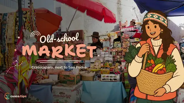 Old-school market — Ccasccaparo Market: the traditional market next to San Pedro