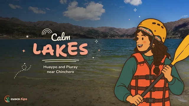 Calm lakes — Huaypo and Piuray lakes: a quiet escape near Chinchero