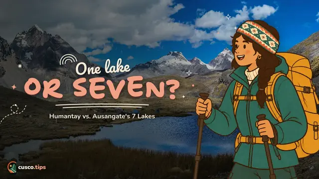 Two lake hikes compared — Humantay Lake vs Ausangate Seven Lakes: which day hike to choose