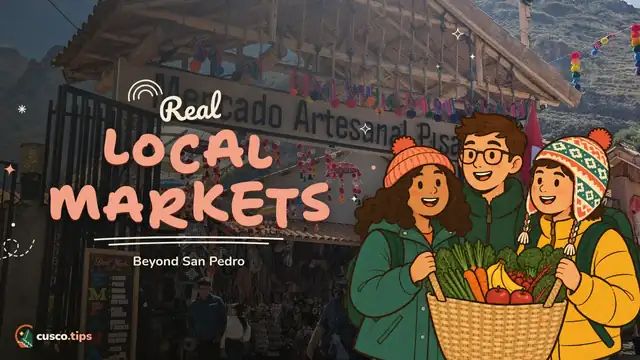 Real local markets — Local markets in Cusco: Wanchaq, Huancaro, Vinocanchón and beyond San Pedro