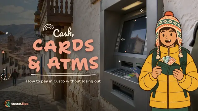 Cash, cards & ATMs — Money in Cusco: soles, ATMs, exchange offices and cards