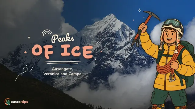 Snow summits — Mountaineering in Cusco: Ausangate, Verónica, Campa and how to prepare