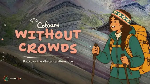 Colours without crowds — Palccoyo: the alternative rainbow mountain, easier and quieter than Vinicunca