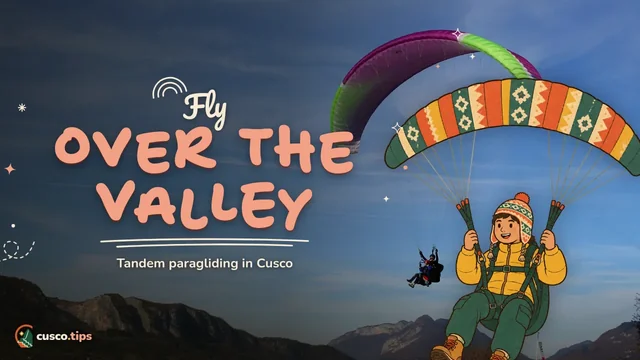 Fly over the valley — Paragliding in Cusco: tandem flights over the Sacred Valley