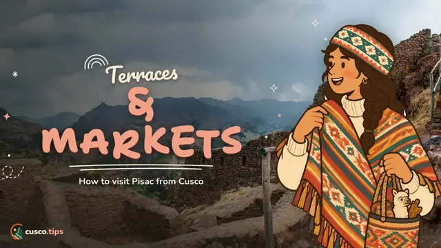 Terraces & markets — Pisac: Inca ruins, craft market and how to visit from Cusco