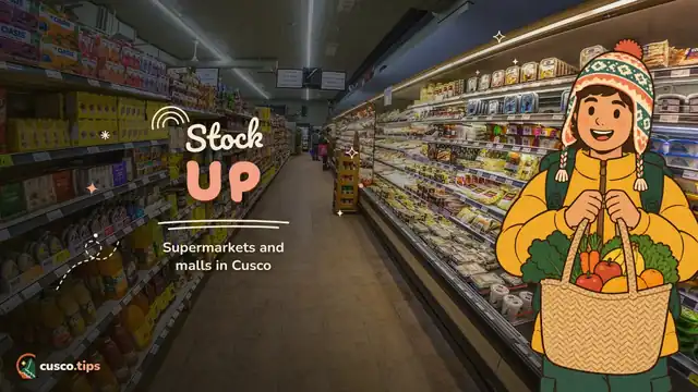 Stock up — Supermarkets and malls in Cusco: where to stock up