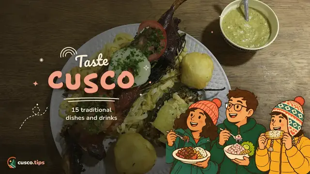 The flavours of Cusco — Traditional food in Cusco: 15 dishes and drinks you have to try