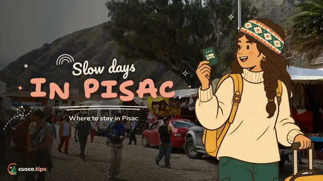 Slow days in Pisac — Where to stay in Pisac: areas, atmosphere and who it suits