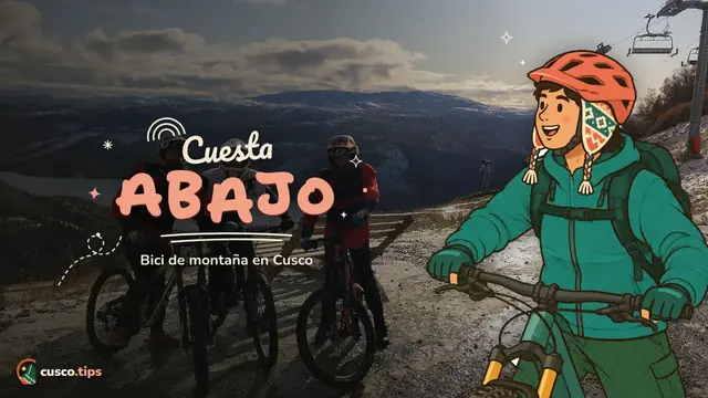 Cuesta abajo — Bicicleta de montaña en Cusco: rutas, tours, alquiler y seguridad