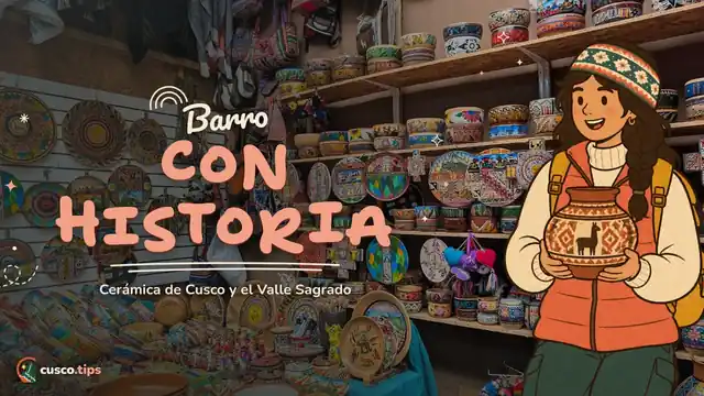 Barro con historia — Cerámica en Cusco y el Valle Sagrado: estilos, talleres y qué comprar