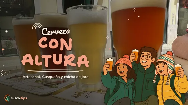 Cerveza con altura — Cerveza en Cusco: artesanal, Cusqueña y chicha de jora