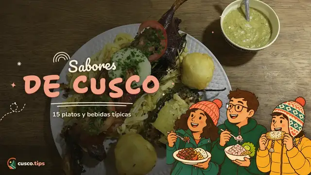 Sabores de Cusco — Comida típica de Cusco: 15 platos y bebidas que tienes que probar