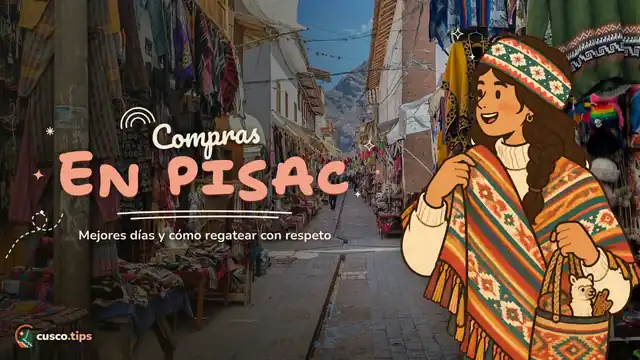 Compras en Pisac — Mercado de Pisac: guía de compras, mejores días y cómo regatear con respeto