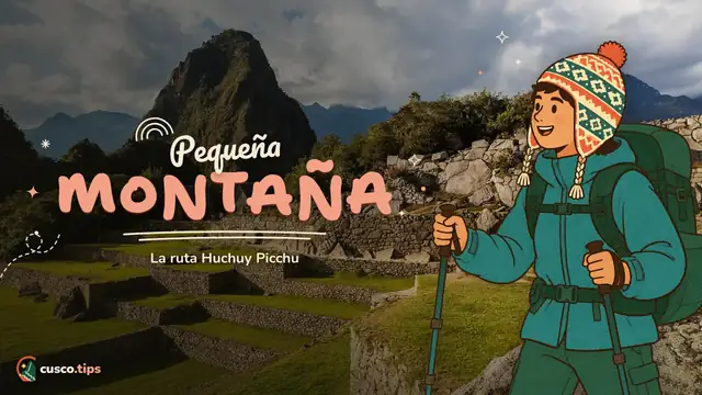 Pequeña montaña — Huchuy Picchu: la montaña corta de Machu Picchu (ruta 3-D) y si te conviene