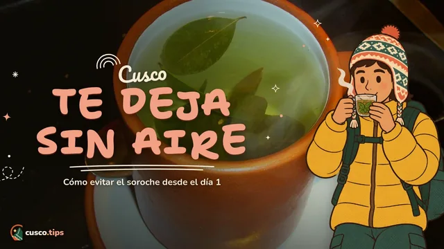 Cusco te deja sin aire — Mal de altura en Cusco: cómo prevenirlo y qué hacer