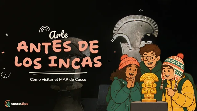 Arte antes de los incas — Museo de Arte Precolombino de Cusco (MAP): qué ver y cómo visitarlo