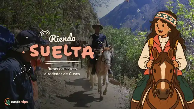 Rienda suelta — Paseos a caballo en Cusco: rutas, qué esperar y cómo elegir con responsabilidad