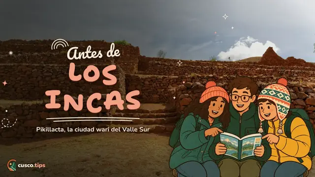 La ciudad wari — Pikillacta: la ciudad wari del Valle Sur, cómo visitarla y boleto