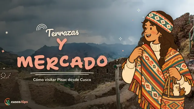 Terrazas y mercado — Pisac: ruinas incas, mercado artesanal y cómo visitarlo desde Cusco