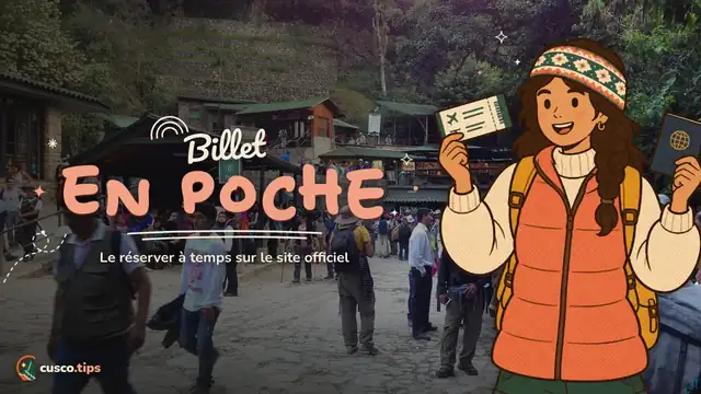 Entrez à l'heure — Billets pour Machu Picchu : les acheter sur le site officiel sans rester sans place