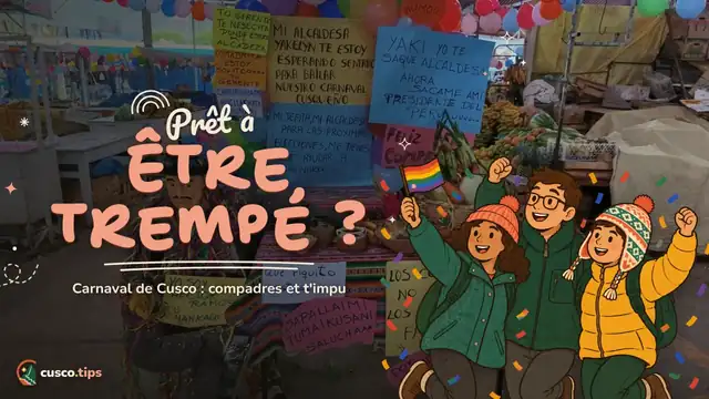 Le carnaval de Cusco — Le carnaval de Cusco : compadres, comadres, bataille d'eau et t'impu