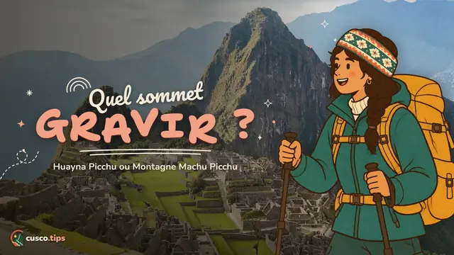 Quel sommet gravir ? — Huayna Picchu ou montagne Machu Picchu : laquelle gravir et à quoi ressemble chaque ascension