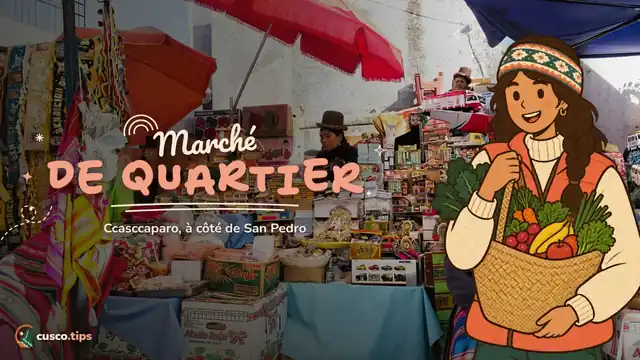 Le marché brut — Marché de Ccasccaparo : le marché traditionnel à côté de San Pedro