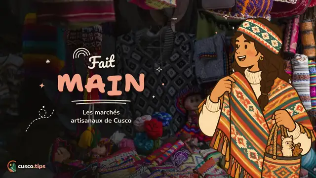 Fait main — Marchés artisanaux de Cusco : San Blas, Centre artisanal, Pisac et Chinchero