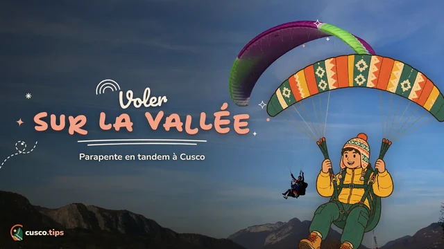 Voler sur la Vallée — Parapente à Cusco : voler en biplace au-dessus de la Vallée sacrée