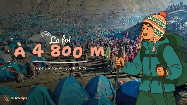 L'étoile de neige — Qoyllur Rit'i : le pèlerinage andin au pied de l'Ausangate (dates et comment y assister)
