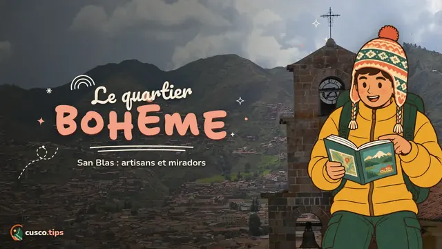Le quartier bohème — San Blas, le quartier des artisans de Cusco : que voir, belvédères et conseils
